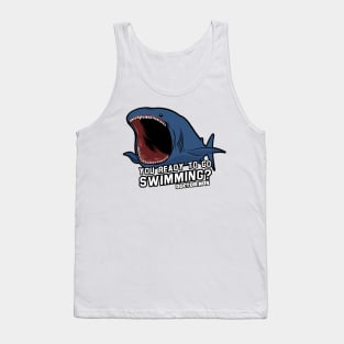 Are you ready to go swimming? Tank Top